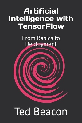 Artificial Intelligence with TensorFlow