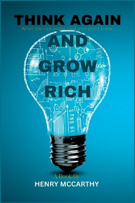 Think Again and Grow Rich