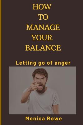 How to manage your balance