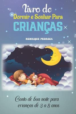 Livro de dormir e sonhar para crianças