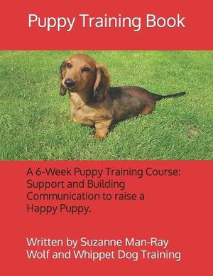 Puppy Training Book with Wolf and Whippet Dog Training