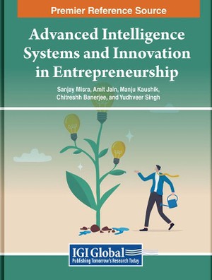 Advanced Intelligence Systems and Innovation in Entrepreneurship