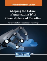 Shaping the Future of Automation With Cloud-Enhanced Robotics