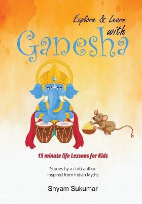 Explore and Learn with Ganesha