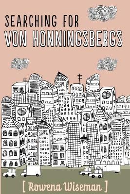 Searching for Von Honningsbergs