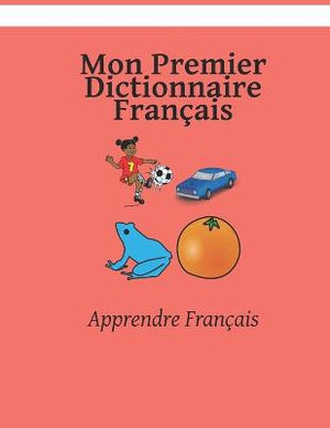 Mon Premier Dictionnaire Français