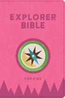 KJV Explorer Bible for Kids, Bubble Gum Leathertouch