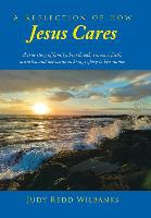 A Reflection of How Jesus Cares