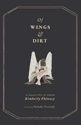 Of Wings and Dirt