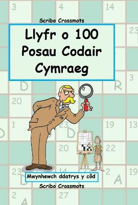 Llyfr o 100 o Posau Codair Cymraeg