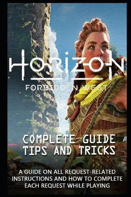 Horizon Forbidden West Game Guide