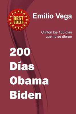 200 Dias Obama Biden