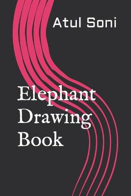 Elephant Drawing Book