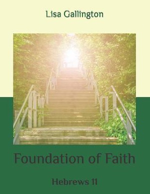 Foundation Of Faith