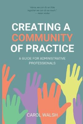 Creating a Community of Practice