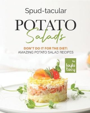 Spud-tacular Potato Salads
