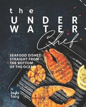 The Underwater Chef