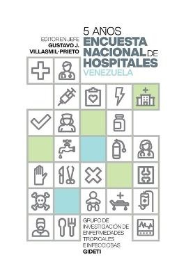 5 años Encuesta Nacional de Hospitales. Venezuela