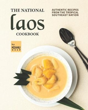 The National Laos Cookbook