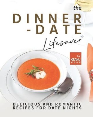 The Dinner-date Lifesaver