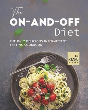 The On-and-off Diet