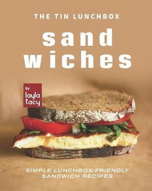 The Tin Lunchbox Sandwiches