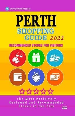 Perth Shopping Guide 2022