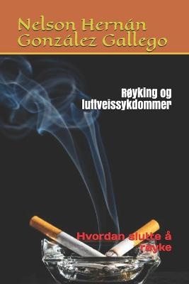 Røyking og luftveissykdommer