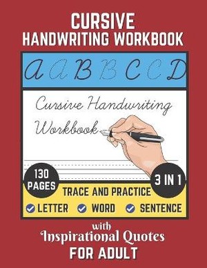 Cursive Handwriting Workbook For Adult with Inspirational Quotes