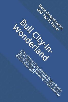 Bull City-In-Wonderland