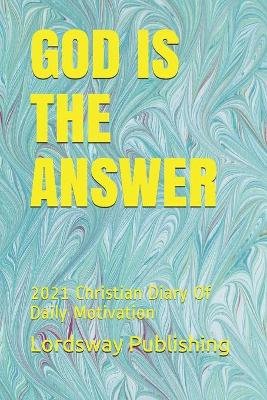 God Is the Answer