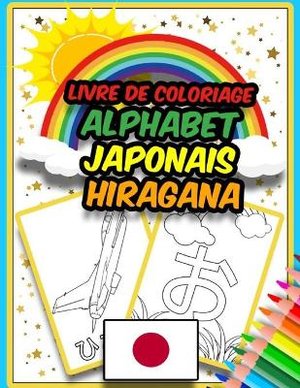 Livre de Coloriage Alphabet Japonais Hiragana
