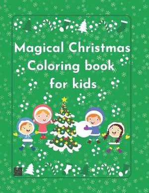 Magical Christmas Coloring Book for kids