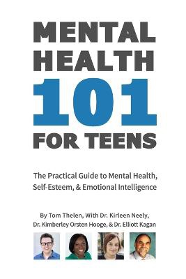 Mental Health 101 For Teens