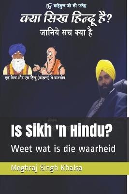 Is Sikh 'n Hindu?