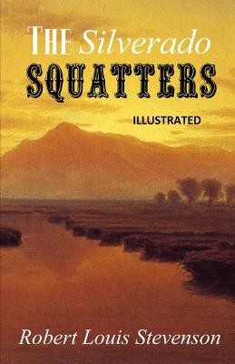 The Silverado Squatters Illustrated
