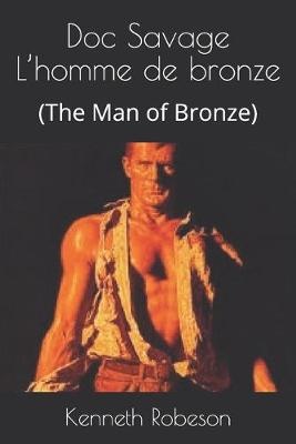 Doc Savage L'homme de bronze
