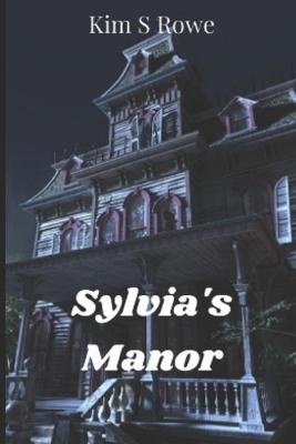 Sylvia's Manor