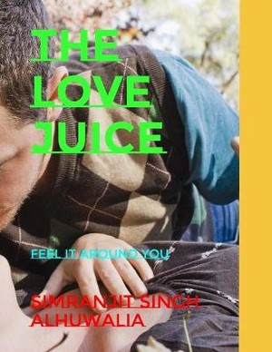 The Love Juice