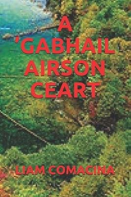 A 'gabhail Airson Ceart