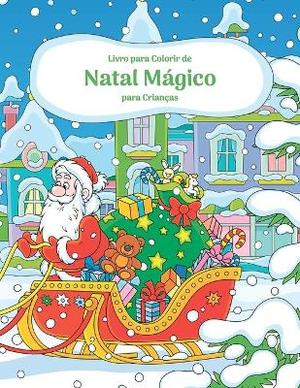 Livro para Colorir de Natal Mágico para Crianças