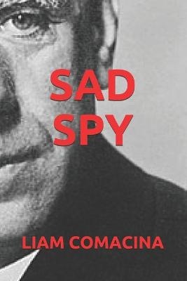 Sad Spy