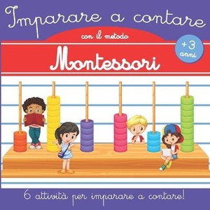 Imparare a contare con il metodo Montessori