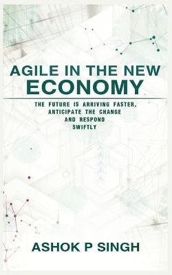 Agile in the New Economy