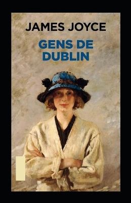 Gens de Dublin Annoté