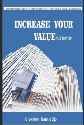 Increase Your Value