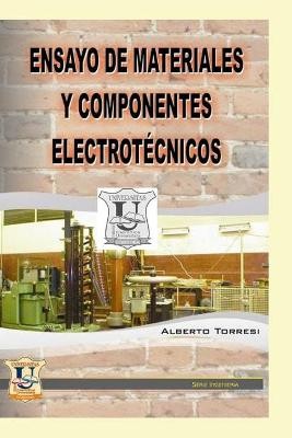 Ensayo de materiales y componentes electrotécnicos