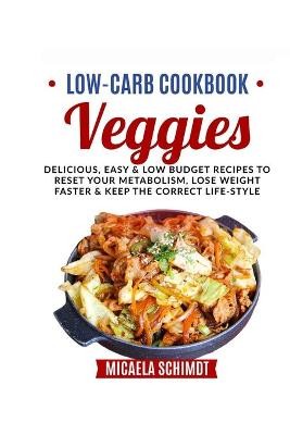 Low-Carb Cookbook-Veggies