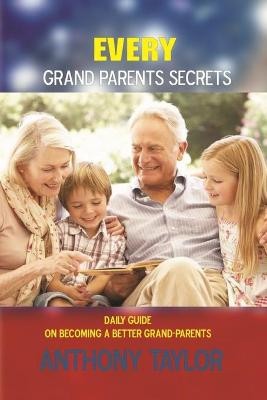 Every Grandparents secrets