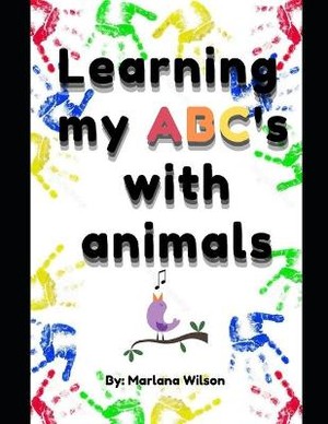 Learning My ABC's With Animals